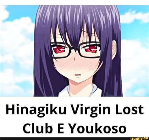 virgin lost club|Hinagiku Virgin Lost Club e Youkoso